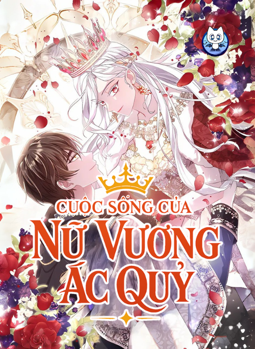 Cuộc Sống Của Nữ Vương Ác Quỷ